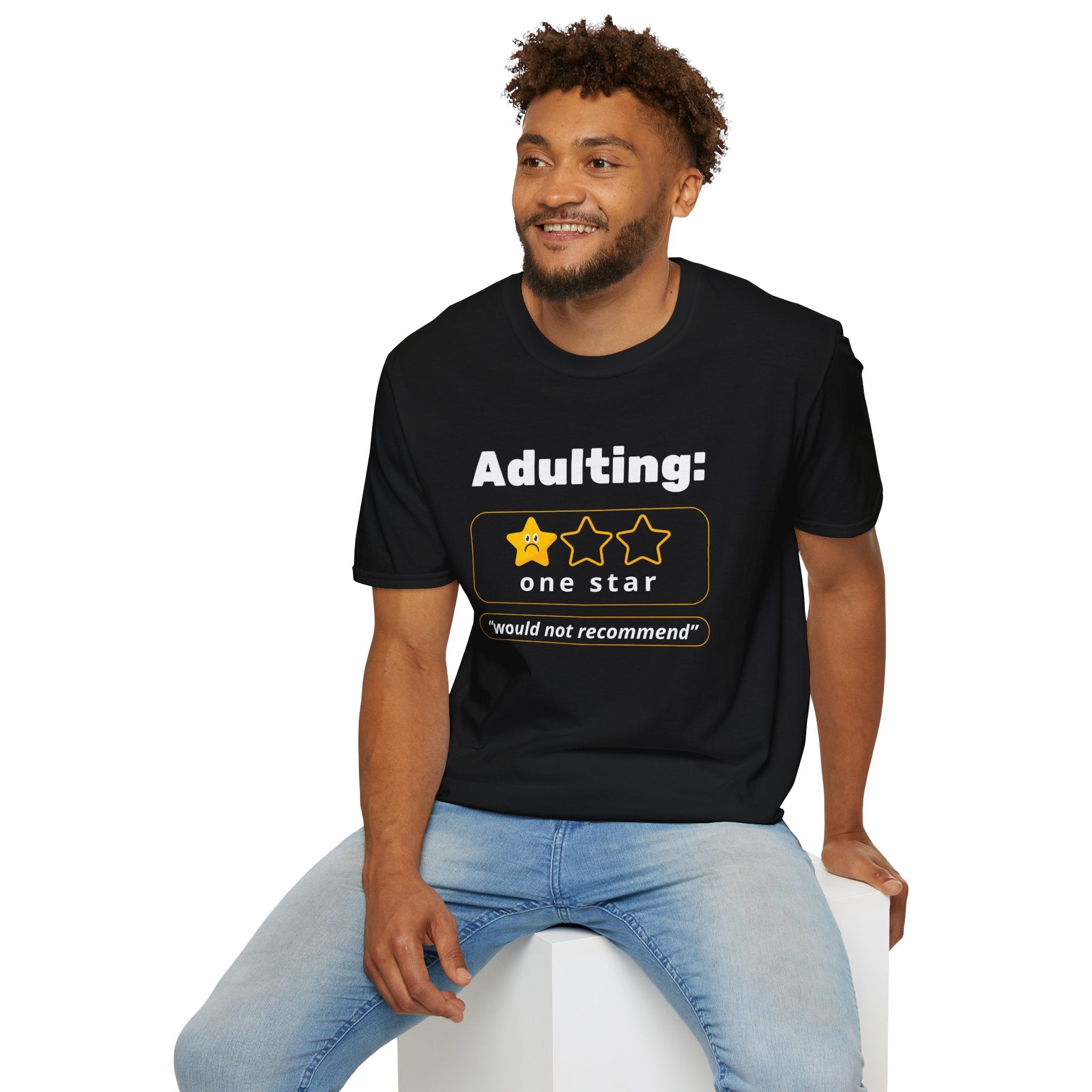 Adulting One Star T-Shirt — "would not recommend" Funny Graphic Tee